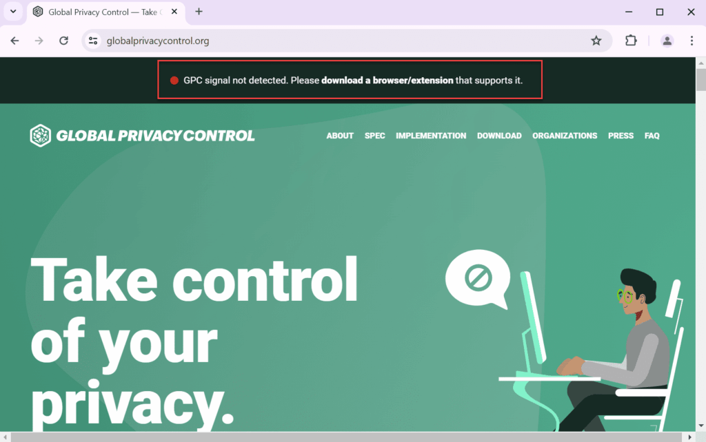 Global Privacy Control homepage. A banner at the top of the page reads: GPC signal not detected. Please download a browser/extension that supports it.